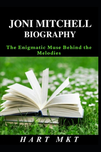 Joni Mitchell Biography
