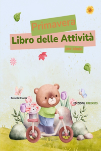 Primavera Libro Delle Attivita' Per Bimbi