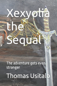 Xexyolia the Sequal