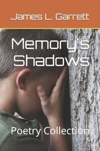 Memory's Shadows
