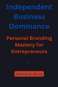 Independent Business Dominance