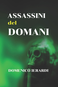 Assassini del Domani