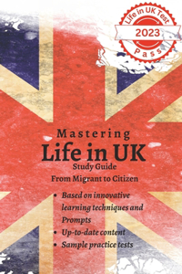 Mastering Life in the UK Test 2023