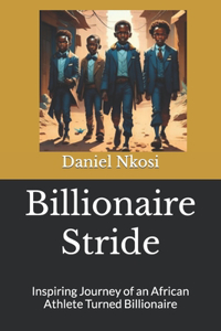 Billionaire Stride