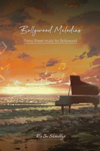 Bollywood Melodies- Ria Om Shandilya