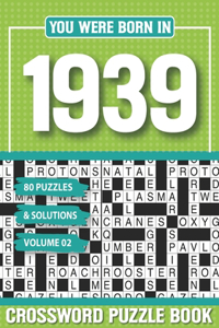 You Were Born In 1939 Crossword Puzzle Book