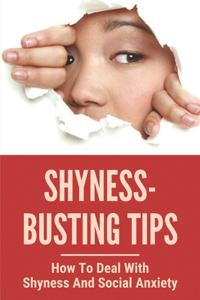 Shyness-Busting Tips