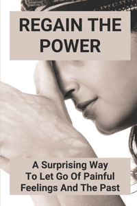 Regain The Power
