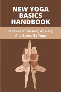 New Yoga Basics Handbook