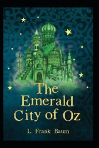 The Emerald City of Oz Annotated