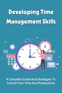 Developing Time Management Skills