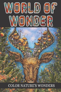 World Of Wonder Color Nature's Wonders
