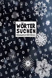 Wortsuchrätsel: 1800 Wörter Wortsuche Rätselheft Für Erwachsene Wörter Suchen im Buchstabenpuzzle