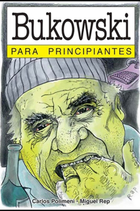 Bukowski para Principiantes