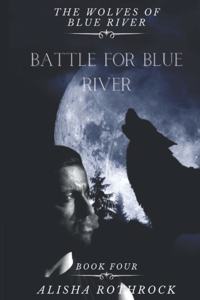 Battle for Blue River