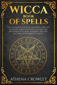 Wicca Book of Spells