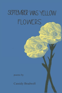 September Was Yellow Flowers