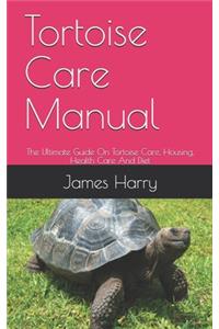 Tortoise Care Manual