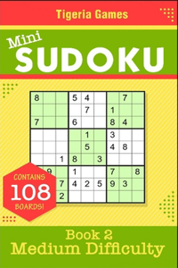 Mini Sudoku - Book 2 - Medium Difficulty