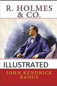 R. Holmes & Co. Illustrated