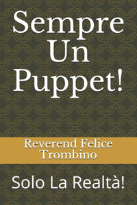 Sempre Un Puppet!