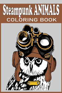 Steampunk Animals Coloring Book