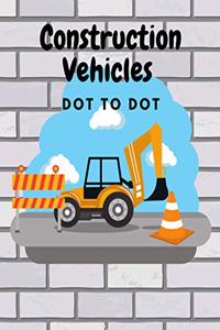 Construction Vehicles Dot to Dot