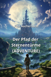 Pfad der Sternentürme (ADVENTURE)