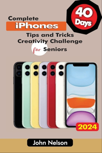 40 Days Complete iPhones Tips and Tricks