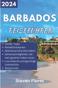 Reiseführer für Barbados 2024