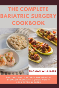 Complete Bariatric Surgery Cookbook