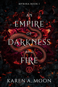 Empire of Darkness and Fire