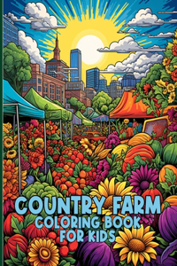 Country Farm Coloring Book For Kids