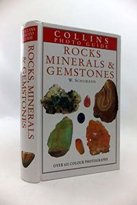 Collins Photo Guide to Rocks, Minerals and Gemstones
