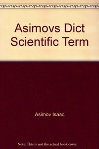Asimovs Dict Scientific Term