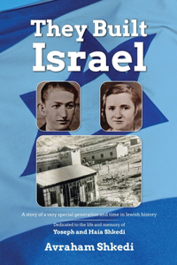 The People Who Built the State of Israel