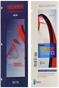 Elementary Statistics with Integrated Review and Guided Workbook, Loose-Leaf Edition Plus Mylab Statistics with Pearson Etext -- 24 Month Access Card Package