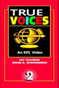 Video (and Video Guide), Level 2 (High Beginner), True Voices