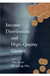 Income Distribution and High-Quality Growth