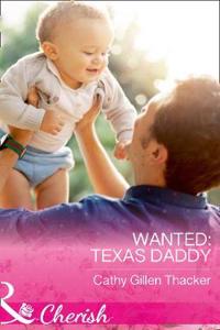 Wanted: Texas Daddy