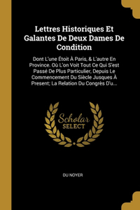 Lettres Historiques Et Galantes De Deux Dames De Condition