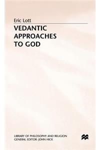 Vedantic Approaches to God