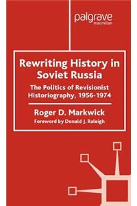 Rewriting History in Soviet Russia