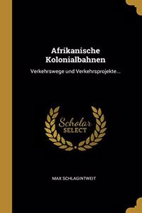 Afrikanische Kolonialbahnen