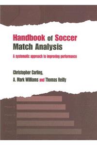 Handbook of Soccer Match Analysis