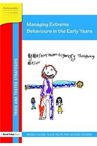 Managing Extreme Behaviours in the Early Years