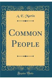 Common People (Classic Reprint)