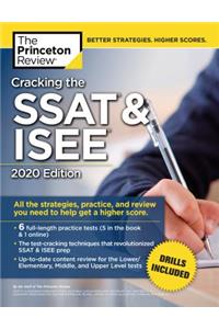 Cracking the SSAT & Isee, 2020 Edition