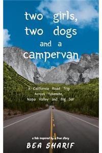 Two Girls, Two Dogs and a Campervan