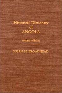 Historical Dictionary of Angola